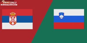 Soi kèo Euro Slovenia vs Serbia 20:00 20/06, Bảng D Vòng 2